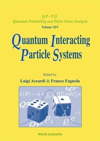 Enlarge image Cover: Quantum Interacting Particle Systems - World Scientific Publishing Co Pte Ltd