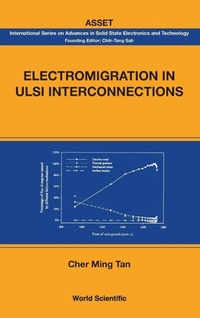 Enlarge image Cover: Electromigration In Ulsi Interconnections - World Scientific Publishing Co Pte Ltd