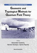 Cover: Geometric And Topological Methods For Quantum Field Theory - Proceedings Of The Summer School - World Scientific Publishing Co Pte Ltd