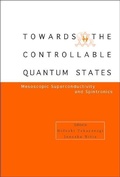 Cover: Toward The Controllable Quantum States: Mesoscopic Superconductivity And Spintronics - World Scientific Publishing Co Pte Ltd