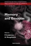 Cover: Memory And Emotion, Proceedings Of The International School Of Biocybernetics - World Scientific Publishing Co Pte Ltd