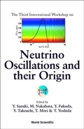 Cover: Neutrino Oscillations And Their Origin - Proceedings Of The Third International Workshop - World Scientific Publishing Co Pte Ltd