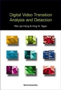 Cover: Digital Video Transition Analysis And Detection - World Scientific Publishing Co Pte Ltd