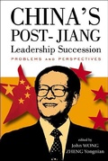 Cover: China's Post-jiang Leadership Succession: Problems And Perspectives - World Scientific Publishing Co Pte Ltd