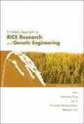 Cover: Holistic Approach To Rice Research And Genetic Engineering, A - World Scientific Publishing Co Pte Ltd