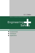 Cover: Engineering Safety: Fundamentals, Techniques, And Applications - World Scientific Publishing Co Pte Ltd