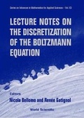 Cover: Lecture Notes On The Discretization Of The Boltzmann Equation - World Scientific Publishing Co Pte Ltd