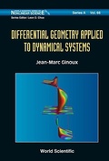 Bild: Differential Geometry Applied To Dynamical Systems (With Cd-rom) - World Scientific Publishing Co Pte Ltd