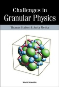 Cover: Challenges In Granular Physics - World Scientific Publishing Co Pte Ltd