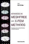 Cover: Advances In Meshfree And X-fem Methods (Vol 2) - With Cd-rom, Proceedings Of The 1st Asian Workshop On Meshfree Methods - World Scientific Publishing Co Pte Ltd