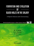 Cover: Formation And Evolution Of Black Holes In The Galaxy: Selected Papers With Commentary - World Scientific Publishing Co Pte Ltd