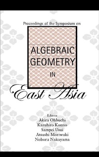 Abbildung von: Algebraic Geometry In East Asia, Proceedings Of The Symposium - World Scientific Publishing Co Pte Ltd