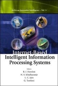 Cover: Internet-based Intelligent Information Processing Systems - World Scientific Publishing Co Pte Ltd
