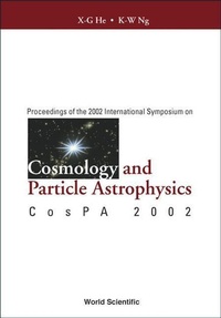 Abbildung von: Cosmology And Particle Astrophysics, Proceedings Of The 2002 International Symposium On Cospa 2002 - World Scientific Publishing Co Pte Ltd