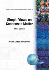 Enlarge image Cover: Simple Views On Condensed Matter (Third Edition) - World Scientific Publishing Co Pte Ltd