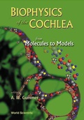 Cover: Biophysics Of The Cochlea: From Molecules To Models - Proceedings Of The International Symposium - World Scientific Publishing Co Pte Ltd