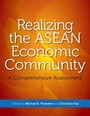Cover: Realizing the ASEAN Economic Community - Iseas Publishing