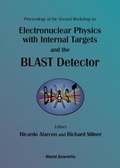 Cover: Electronuclear Physics With Internal Targets And The Blast Detector: Proceedings Of The Second Workshop - World Scientific Publishing Co Pte Ltd