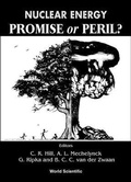 Cover: Nuclear Energy: Promise Or Peril? - World Scientific Publishing Co Pte Ltd