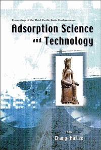 Abbildung von: Adsorption Science And Technology, Proceedings Of The Third Pacific Basin Conference - World Scientific Publishing Co Pte Ltd