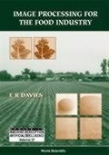 Cover: Image Processing For The Food Industry - World Scientific Publishing Co Pte Ltd