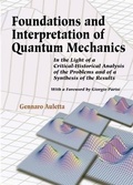 Cover: Foundations And Interpretation Of Quantum Mechanics: In The Light Of A Critical-historical Analysis Of The Problems And Of A Synthesis Of The Results - World Scientific Publishing Co Pte Ltd