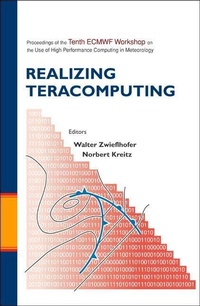 Abbildung von: Realizing Teracomputing, Proceedings Of The Tenth Ecmwf Workshop On The Use Of High Performance Computers In Meteorology - World Scientific Publishing Co Pte Ltd