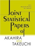 Cover: Joint Statistical Papers Of Akahira And Takeuchi - World Scientific Publishing Co Pte Ltd