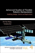 Cover: Advanced Studies Of Flexible Robotic Manipulators: Modeling, Design, Control And Applications - World Scientific Publishing Co Pte Ltd