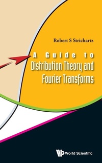 Enlarge image Cover: Guide To Distribution Theory And Fourier Transforms, A - World Scientific Publishing Co Pte Ltd
