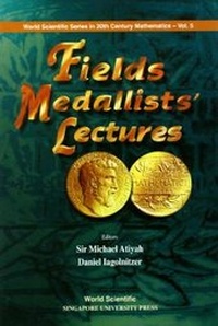 Enlarge image Cover: Fields Medallists' Lectures - World Scientific Publishing Co Pte Ltd