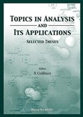 Cover: Topics In Analysis And Its Applications, Selected Theses - World Scientific Publishing Co Pte Ltd