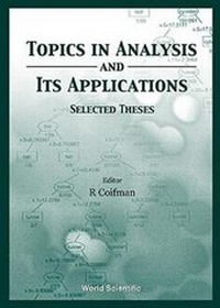 Enlarge image Cover: Topics In Analysis And Its Applications, Selected Theses - World Scientific Publishing Co Pte Ltd