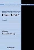 Cover: Selected Papers Of F.w.j. Olver (In 2 Volumes) - World Scientific Publishing Co Pte Ltd