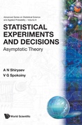 Cover: Statistical Experiments And Decision, Asymptotic Theory - World Scientific Publishing Co Pte Ltd