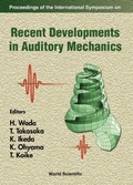 Cover: Recent Developments In Auditory Mechanics: Proceedings Of The International Symposium - World Scientific Publishing Co Pte Ltd