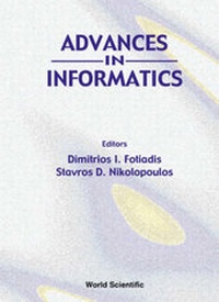 Enlarge image Cover: Advances In Informatics - Proceedings Of The 7th Hellenic Conference On Informatics (Hci'99) - World Scientific Publishing Co Pte Ltd