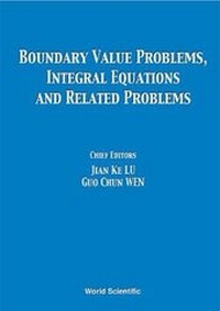 Enlarge image Cover: Boundary Value Problems, Integral Equations And Related Problems - Proceedings Of The International Conference - World Scientific Publishing Co Pte Ltd