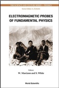 Cover: Electromagnetic Probes Of Fundamental Physics (With Cd-rom) - World Scientific Publishing Co Pte Ltd