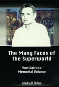 Cover: Many Faces Of The Superworld: Yuri Golfand Memorial Vol, The - World Scientific Publishing Co Pte Ltd