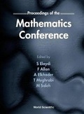 Cover: Proceedings Of The Mathematics Conference - World Scientific Publishing Co Pte Ltd