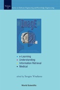 Cover: Image: E-learning, Understanding, Information Retrieval, Medical - Proceedings Of The First International Workshop - World Scientific Publishing Co Pte Ltd
