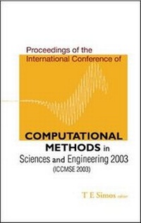Enlarge image Cover: Computational Methods In Sciences And Engineering - Proceedings Of The International Conference (Iccmse 2003) - World Scientific Publishing Co Pte Ltd