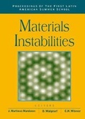 Cover: Materials Instabilities - Proceedings Of The First Latin American Summer School - World Scientific Publishing Co Pte Ltd