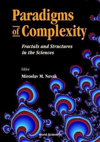 Abbildung von: Paradigms Of Complexity: Fractals And Structures In The Sciences - Proceeding Of Conference On Fractal 2000 - World Scientific Publishing Co Pte Ltd