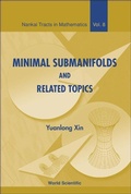 Bild: Minimal Submanifolds And Related Topics - World Scientific Publishing Co Pte Ltd