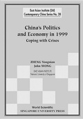 Cover: China's Politics And Economy In 1999: Coping With Crises - World Scientific Publishing Co Pte Ltd
