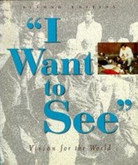 Enlarge image Cover: I Want To See: Vision For The World - World Scientific Publishing Co Pte Ltd