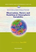 Cover: Observation, Theory And Modeling Of Atmospheric Variability - Selected Papers Of Nanjing Institute Of Meteorology Alumni In Commemoration Of Professor Jijia Zhang - World Scientific Publishing Co Pte Ltd