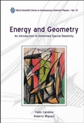 Cover: Energy And Geometry: An Introduction To Deformed Special Relativity - World Scientific Publishing Co Pte Ltd